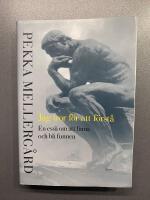 Jag tror f&ouml;r att f&ouml;rst&aring; : en ess&auml; om att finna och bli funnen