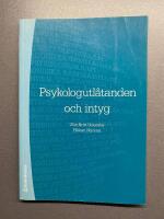 Psykologutl&aring;tanden och intyg