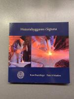 Historiebyggaren i Sigtuna