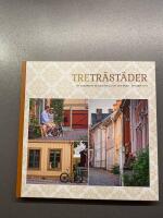 Tretr&auml;st&auml;der : ett samarbete mellan Eksj&ouml;, Hjo och Nora, oktober 2017