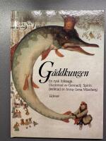 G&auml;ddkungen : en rysk folksaga