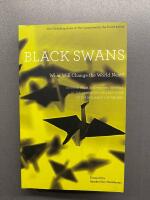Black Swans  -  What will change the world next?