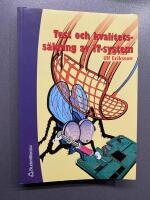 Test och kvalitetss&auml;kring av IT-system