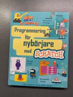 Programmering f&ouml;r nyb&ouml;rjare med Scratch