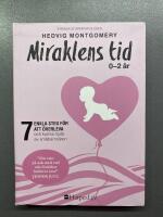 Miraklens tid : 0-2 &aring;r