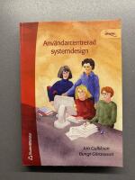 Anv&auml;ndarcentrerad systemdesign