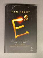 E i kvadrat : nio kvantexperiment som visar att dina tankar skapar din verk