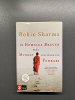 De hemliga breven fr&aring;n munken som s&aring;lde sin Ferrari