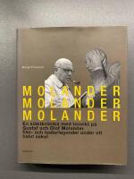 Molander, Molander, Molander. En sl&auml;ktkr&ouml;nik med tonvikt p&aring; Gustaf och Olof