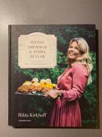 Hildas dr&ouml;mmar & andra bullar : vinnare av Hela Sverige bakar 2020