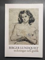 Birger Lundquist  teckningar och grafik