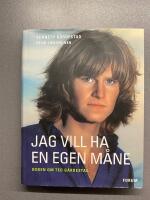 Jag vill ha en egen m&aring;ne : bok om Ted G&auml;rdestad