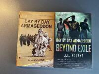 Day by Day Armageddon in two books  1. Day by Day Armageddon  2. Beyond Exile