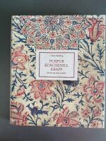 Purpur, koschenill, krapp : en bok om r&ouml;da textilier
