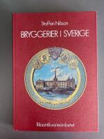 Bryggerier i Sverige : en kulturhistorisk inventering