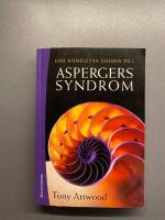 Den kompletta guiden till Aspergers syndrom