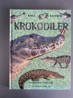 Krokodiler, N&auml;ra Naturen