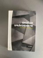 Engelsk spr&aring;kdidaktik - Texter, kommunikation, spr&aring;kutveckling