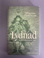 Lydnad i karolinernas tid