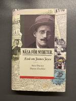 N&auml;sa f&ouml;r nyheter : ess&auml; om James Joyce