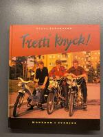 Tretti knyck! : mopeden i Sverige