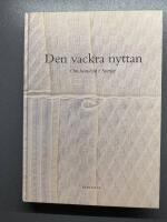 Den vackra nyttan : om hemsl&ouml;jd i Sverige
