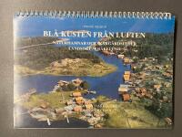 Bl&aring; kusten fr&aring;n luften, Landsort - Kr&aring;kelund: Naturhamnar och Sk&auml;rg&aring;rdsleder  Landsort-Kr&aring;kelund