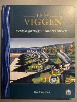 JA 37 Viggen - svenskt jaktflyg till landets försvar