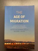 The age of migration - international population movements in the modern world