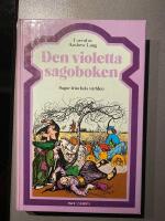 Den violetta sagoboken : [sagor fr&aring;n hela v&auml;rlden]