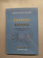 Chefens &aring;rshjul : ledarskapsutveckling f&ouml;r chefer i v&aring;rd och omsorg