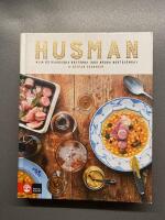 Husman : alla de klassiska r&auml;tterna (och n&aring;gra bortgl&ouml;mda)