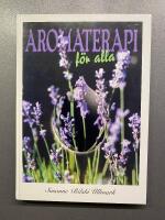 Aromaterapi f&ouml;r alla