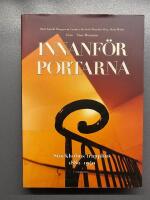 Innanf&ouml;r portarna : Stockholms trapphus 1880-1940