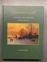 Diamanter av eld : en ber&auml;ttelse om konstn&auml;rsfamiljen Ekwall p&aring; Roman&ouml;