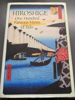 Hiroshige : one hundred famous views of Edo