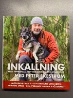 Inkallning : fr&aring;n st&aring;ndskall, drev och andra sv&aring;ra situationer