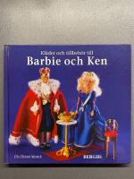 Kl&auml;der och tillbeh&ouml;r till Barbie och Ken