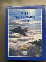F 21 : nyckelflottilj i norr
