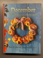 December : fr&aring;n adventspyssel till ny&aring;rspartaj