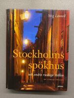 Stockholms sp&ouml;khus : och andra ruskiga st&auml;llen