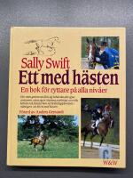Ett med h&auml;sten : en bok f&ouml;r ryttare p&aring; alla niv&aring;er