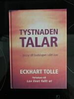 Tystnaden talar : lyssna till budskapet i ditt inre