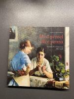 Med pensel eller penna - Helena Westermarck 1857-1938