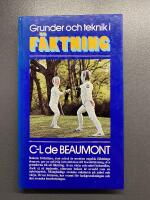 Grunder och teknik i f&auml;ktning