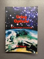 Living Opticks : On the Origin of Colours