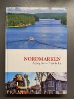 Nordmarken : &Aring;rj&auml;ng f&ouml;rr. Trejje boka
