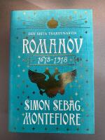 Romanov : Den sista tsardynastin : 1613-1918