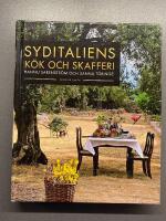 Syditaliens k&ouml;k och skafferi