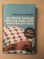 En fattig familjs hem tar bara fem minuter att riva : livet i skuggan av konflikten